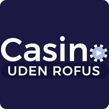 Bedste Casino Sider Uden Rofus - Spil Uden Begrænsninger