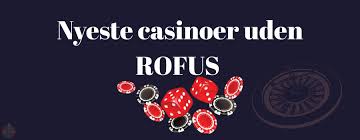 Casino Uden ROFUS - Oplev Spænding og Underholdning