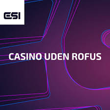 EU Casino Uden ROFUS En Guide til Online Spil uden Begrænsninger EU Casino Uden ROFUS En Guide til Online Spil uden Begrænsninger