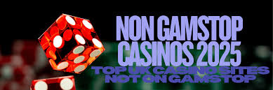 Exploring Non-Gamstop Casinos Your Gateway to Unrestricted Gaming