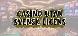 Utländska Casino Utan Svensk Licens - En Djupgående Guide -486927716 Utländska Casino Utan Svensk Licens - En Djupgående Guide -486927716