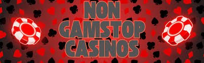 Discovering Casinos Not with GamStop A Guide for Players