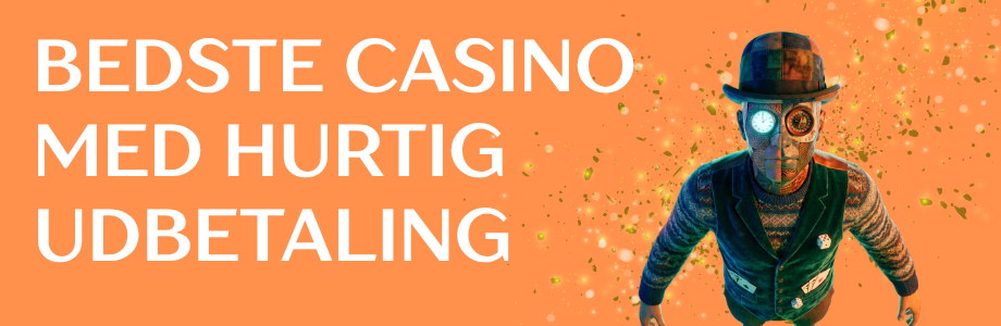 Casino Hurtig Udbetaling Sådan Får Du Dine Gevinster Hurtigt 1109830879