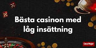 Casino med lägst insättning Spela utan stora risker!